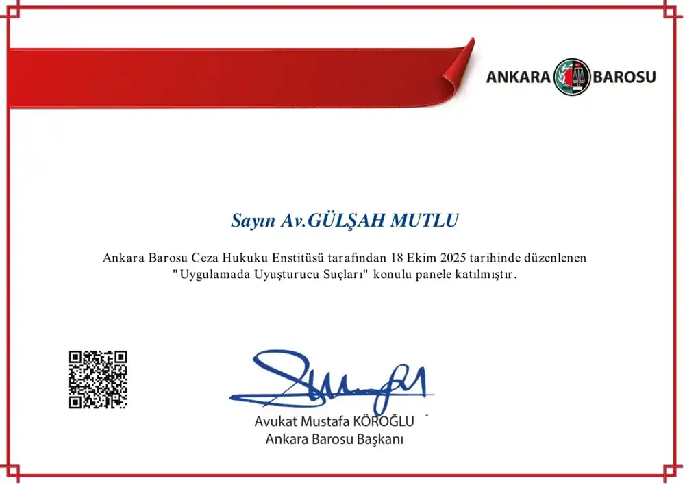 Av. Gülşah Mutlu – Uygulamada Uyuşturucu Suçları katılım belgesi (Ankara Barosu Ceza Hukuku Enstitüsü, 18 Ekim 2025)